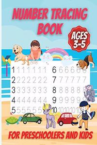 Number Tracing Book For Kids And Preschoolers For Ages 3-5