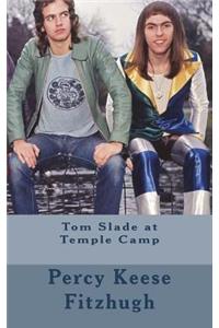 Tom Slade at Temple Camp