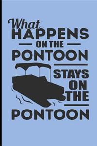 What Happens on the Pontoon Stays on the Pontoon
