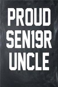 Proud SEN19R Uncle
