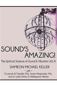 Sound's Amazing!