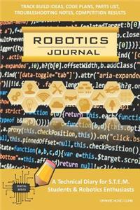 Robotics Journal - A Technical Diary for Stem Students & Robotics Enthusiasts