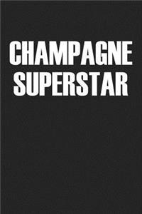 Champagne Superstar