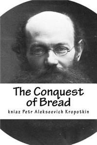 Conquest of Bread