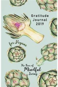 Gratitude Journal 2019 for Vegans the Year of Mindful Living