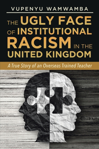 Ugly Face of Institutional Racism