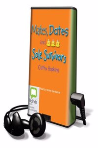 Mates, Dates and Sole Survivors