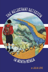 The Reluctant Defector in North Korea