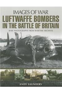 Luftwaffe Bombers in the Battle of Britain