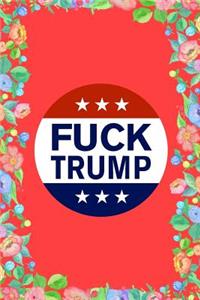 Fuck Trump 2020 Journal Notebook