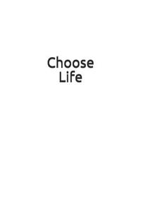 Choose Life