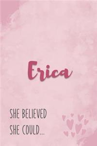 Erica She Believe She Could