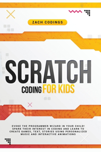 Scratch Coding for Kids