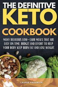 The Definitive Keto Cookbook