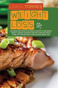 Weight loss Diet Made Easy