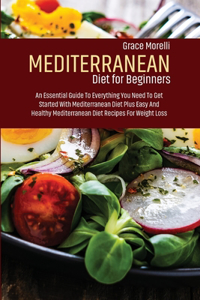 Mediterranean Diet For Beginners