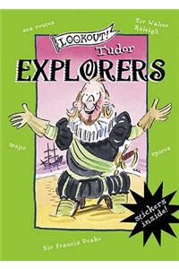 Lookout! Tudor Explorers