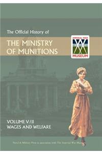 Official History of the Ministry of Munitionsvolume V