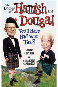 The Doings of Hamish and Dougal