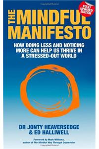 The Mindful Manifesto