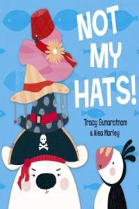 Not My Hats!