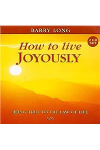 How to Live Joyously