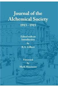 Journal of the Alchemical Society 1913-1915