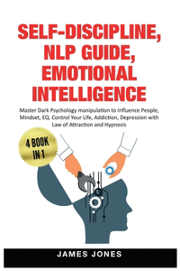 Self-Discipline, Nlp Guide, Emotional Intelligence