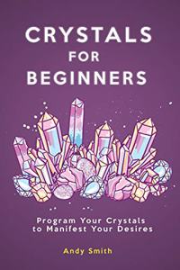 Crystals for Beginners