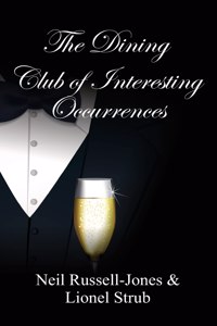 Dining Club of Interesting Occurrences