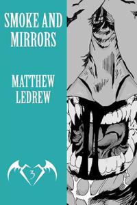 Smoke and Mirrors