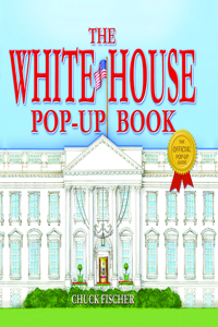 The White House Pop-Up Book