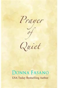 Prayer of Quiet