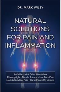 Natural Solutions for Pain and Inflammation [Tambuli Media]