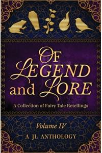 Of Legend and Lore