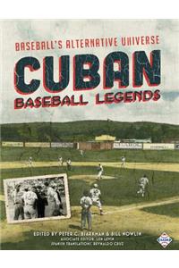 Cuban Baseball Legends