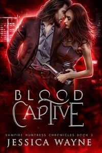 Blood Captive