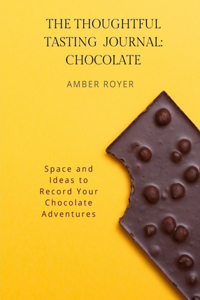 Thoughtful Tasting Journal