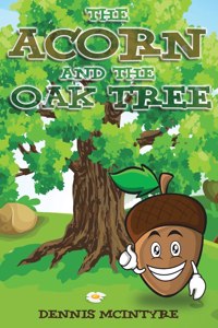 Acorn and the Oak Tree
