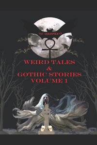 The Grannybat's Weird Tales & Gothic Stories