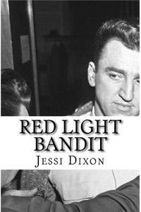 Red Light Bandit