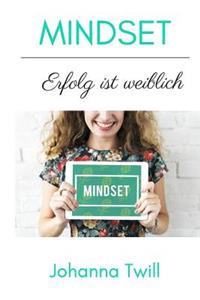 Mindset Erfolg Ist Weiblich