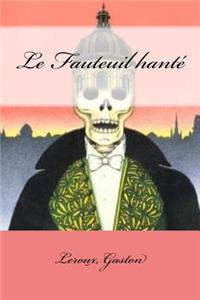 Fauteuil hanté