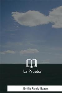 La Prueba