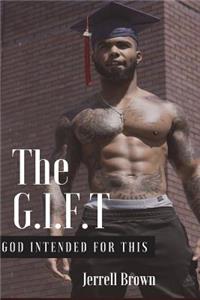 The G.I.F.T