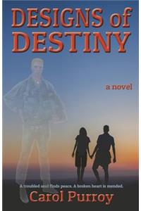 Designs of Destiny