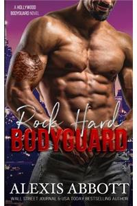 Rock Hard Bodyguard