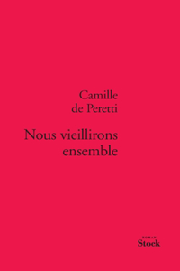 Nous Vieillirons Ensemble