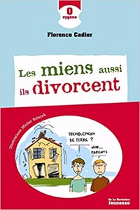 Miens Aussi Ils Divorcent(les)