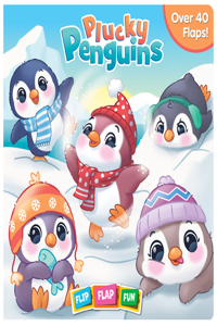 Plucky Penguins Flip Flap Fun Book